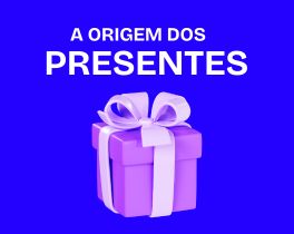 A História por trás da tradição de dar presentes: Descubra as origens